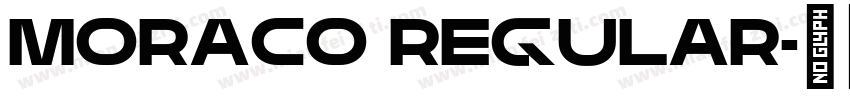 Moraco Regular字体转换